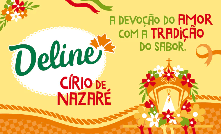 Letreiro: Círio de Nazaré - A devoção do amor com a tradição do sabor